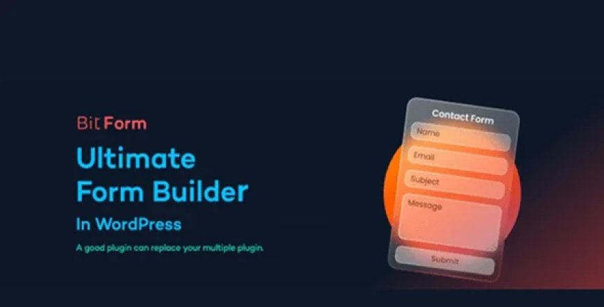 Bit Form Pro v2.8.0 - Ultimate Form Builder In WordPress