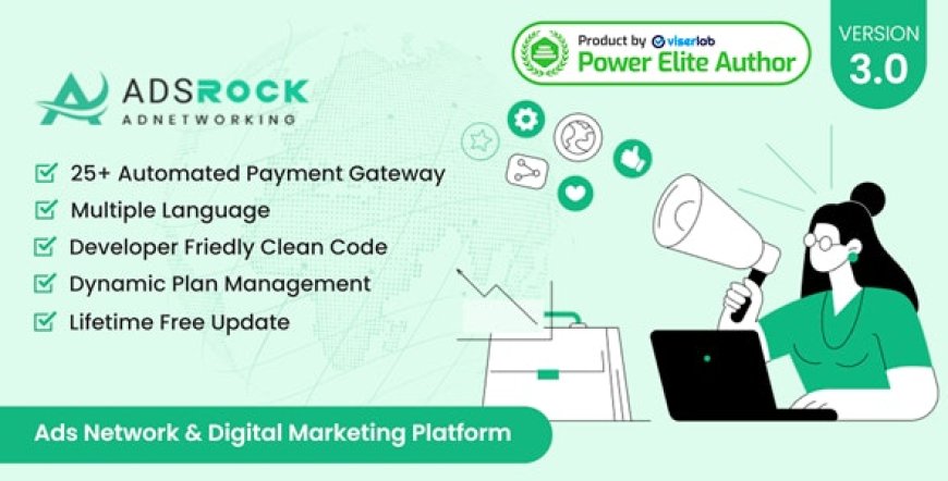 AdsRock v3.0 - Ads Network & Digital Marketing Platform - nulled