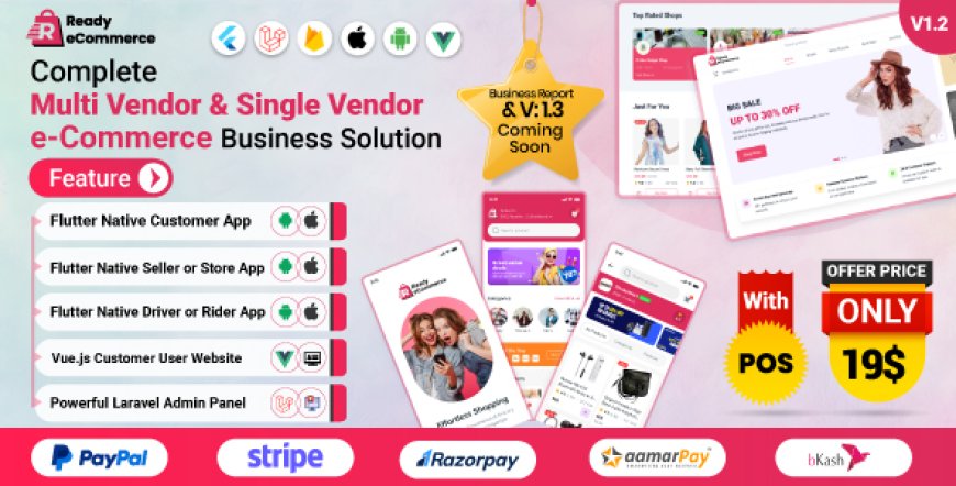 Ready ecommerce v1.2 - Complete Multi Vendor e-Commerce Mobile App, Customer Website with Store POS