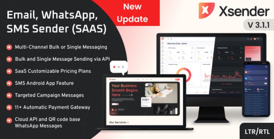 XSender v3.2.0 - Bulk Email, SMS and WhatsApp Messaging Application - nulled