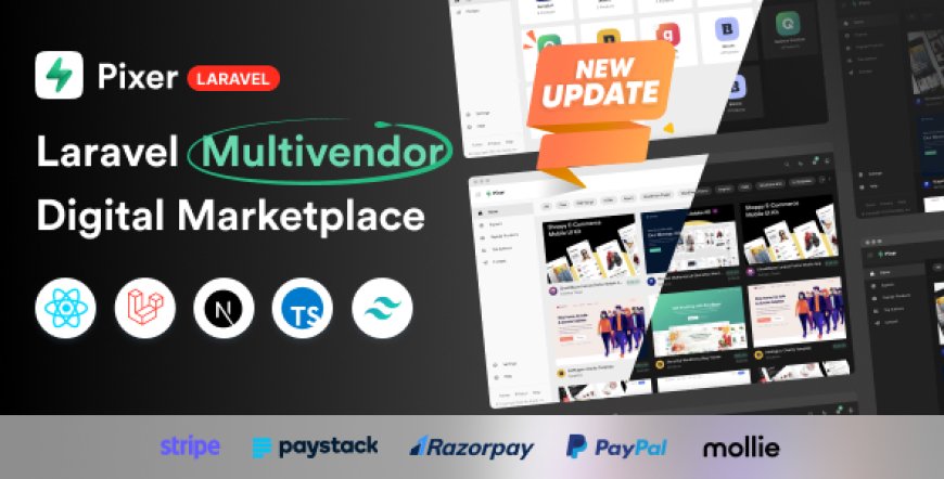 Pixer v6.6.1 - React Laravel Ecommerce Multivendor Digital Marketplace - nulled