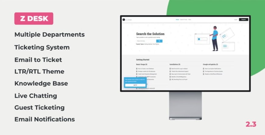 Z Desk v2.3 - Support Tickets System with Knowledge Base and FAQs - nulled