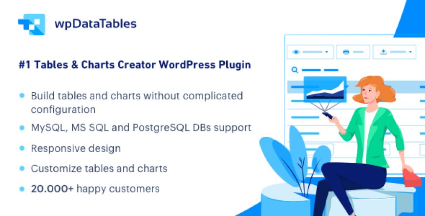 wpDataTables v7.0 - Tables and Charts Manager for WordPress