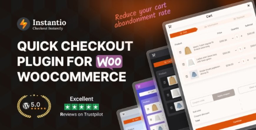 Instantio v3.2.0 - WooCommerce All in One Cart and Checkout