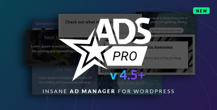 Ads Pro Plugin v4.8.7 - Multi-Purpose Advertising Manager