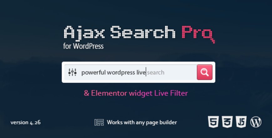 Ajax Search Pro for WordPress v4.26.16