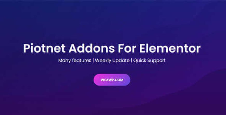 Piotnet Addons Pro For Elementor v7.1.45