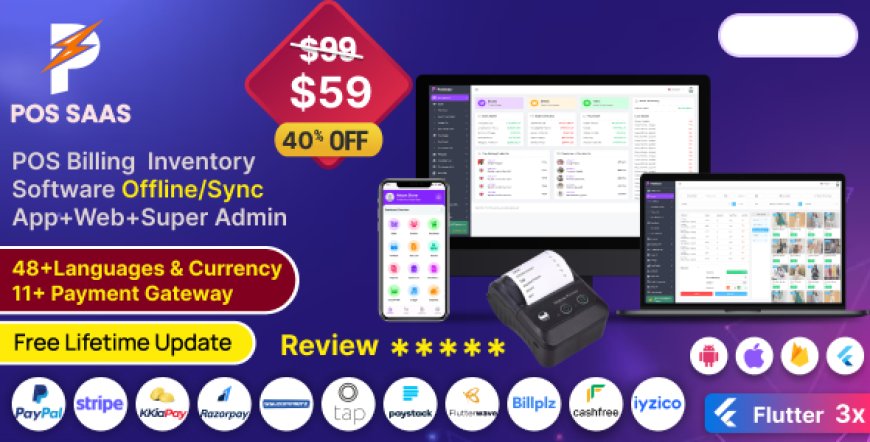 POS SAAS v4.8 - Flutter POS Billing Inventory Software with HRM App+Web+Super Admin