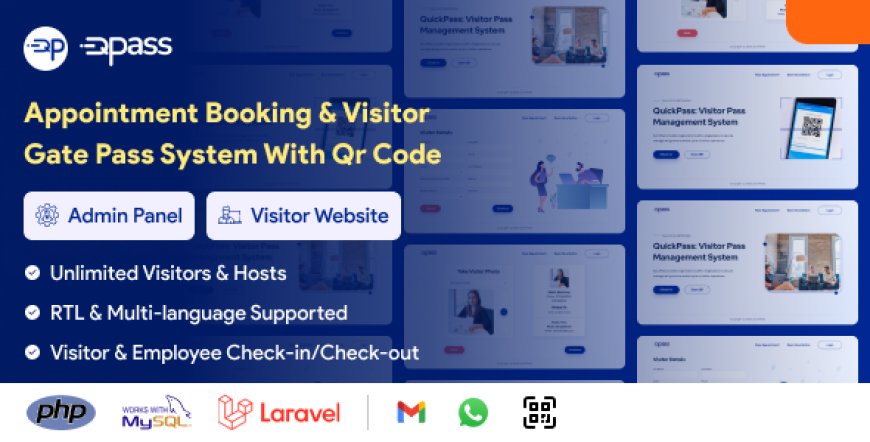 QuickPass v5.7 - Appointment Booking & Visitor Gate Pass System With Qr Code - nulled