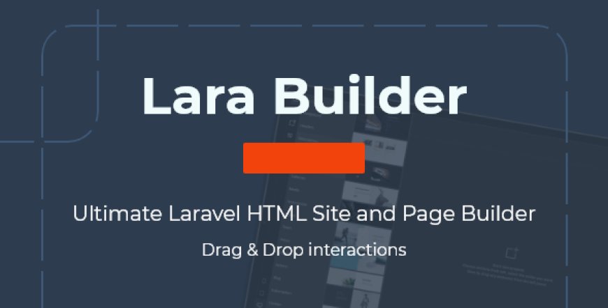 LaraBuilder v6.7 - Laravel Drag&Drop SaaS HTML site builder