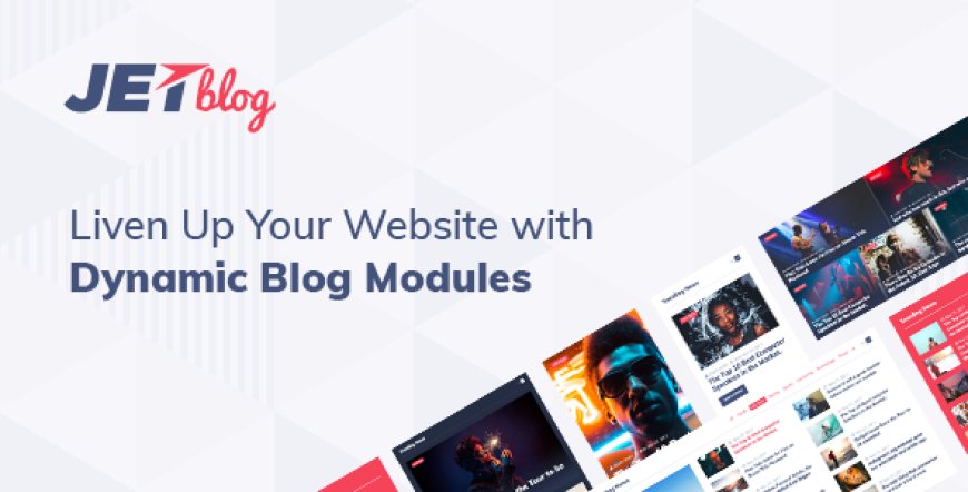 JetBlog v2.4.1 - Blogging Package for Elementor Page Builder